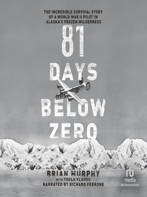Title details for 81 Days Below Zero by Brian Murphy - Wait list